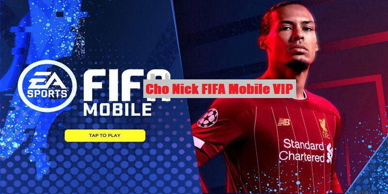 Cho nick fifa online miễn phí